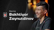 Bakhtiyor Zaynutdinov | İlk Röportaj: "Hedefim Beşiktaş formasıyla ...