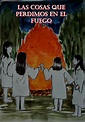 LAS COSAS QUE PERDIMOS EN EL FUEGO by Clasicman - Issuu