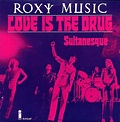 Roxy Music - Love Is The Drug (1975, Vinyl) | Discogs