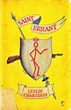 Saint Errant by Leslie Charteris | Adventure fiction, Mystery ...