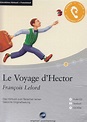 François Lelord: Le Voyage d'Hector *** Hörbuch *** NEUWERTIG