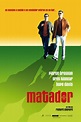The Matador (#4 of 8): Mega Sized Movie Poster Image - IMP Awards
