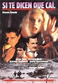 Si te dicen que caí (1989) - FilmAffinity