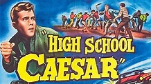 High School Caesar | John Ashley | Classic Film | Full Drama Movie ...