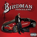Birdman - Priceless | SoMuZay