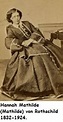 Hannah Mathilde von Rothschild. 1832-1924.