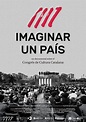 Imaginar un país. El Congrés de Cultura Catalana (2018) - IMDb