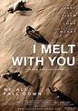 I Melt With You (2011) - FilmAffinity