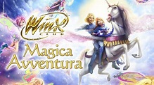 Winx Club - Magica Avventura - [FILM COMPLETO] - YouTube