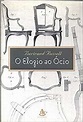 Livro: O Elogio Ao Ócio - BERTRAND RUSSELL - Sebo Online Container Cultura