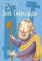 Biografia San Giuseppe, vita e storia