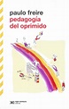 Pedagogía del oprimido / 3 ed.. FREIRE PAULO. Libro en papel ...