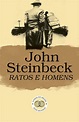 Ratos e Homens, John Steinbeck- Livros do Brasil