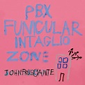 Pbx Funicular Intaglio Zone : John Frusciante | HMV&BOOKS online - 6361491