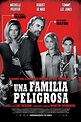 Poster de la Película: Una Familia Peligrosa