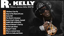 R .Kelly Best of All Time - R.Kelly the 100 greatest hits - R.Kelly ...