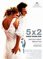 5x2 (Cinco veces dos) - Película 2003 - SensaCine.com