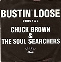Chuck Brown & The Soul Searchers - Bustin' Loose (1978, Vinyl) | Discogs