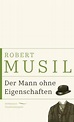 Der Mann ohne Eigenschaften von Robert Musil bei LovelyBooks (Literatur)