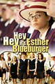 Hey Hey It's Esther Blueburger (2008) — The Movie Database (TMDB)