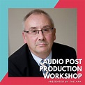Peter Oxendale - New Speaker Announced | IPA & APA Audio Post Workshop ...