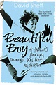 Beautiful Boy | Book by David Sheff | Official Publisher Page | Simon ...