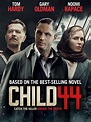 Watch Child 44 | Prime Video