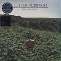 Luther Dickinson LP: Rock'n'Roll Blues - Bear Family Records