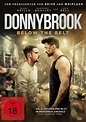 Donnybrook - Below the Belt - Film 2018 - FILMSTARTS.de