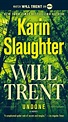 Undone (Will Trent Series #3) by Karin Slaughter, Paperback | Barnes ...