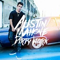 Single Review: Austin Mahone – Dirty Work | A Bit Of Pop Music