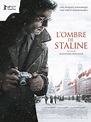 L'Ombre de Staline - film 2019 - AlloCiné