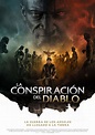 Tráiler, póster y estreno de La conspiración del diablo