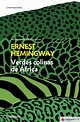 VERDES COLINAS DE AFRICA - ERNEST HEMINGWAY - 9788499894850