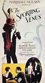 SPORTING VENUS, the, 1925 movie poster | John Irving | Flickr