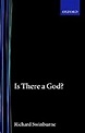 Is There a God? by Richard Swinburne