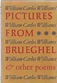 PICTURES FROM BRUEGHEL AND OTHER POEMS Collected Poems 1950-1962 by ...