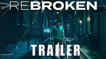 REBROKEN Official Trailer 2023 US Thriller - YouTube