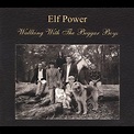Elf Power : Walking with the Beggar Boys [Digipak] CD (2004) - Orange ...