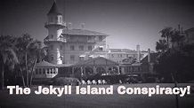 What happened on Jekyll Island? - YouTube