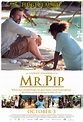 Mr. Pip (#1 of 2): Extra Large Movie Poster Image - IMP Awards