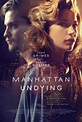 Película: Manhattan undying (2016) | abandomoviez.net