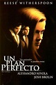 Un plan perfecto - Película 1999 - SensaCine.com
