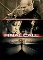 Poster zum Film Final Call - Wenn er auflegt, muss sie sterben - Bild ...