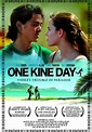 One Kine Day (2010) - Watcha Pedia