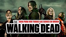 La guía de The Walking Dead: cómo ver todas las series en orden cronológico
