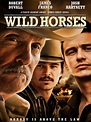 Wild Horses - Film (2015) - SensCritique