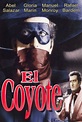 El Coyote (1955) Película - PLAY Cine