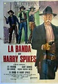 La banda di Harry Spikes (1974) Film Western: Trama, cast e trailer