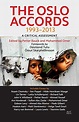 The Oslo Accords 1993–2013: A Critical Assessment - Kindle edition by ...